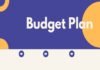 How Budget Plan Is Going To Change Your Life?