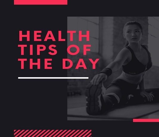 Health Tips of The Day?